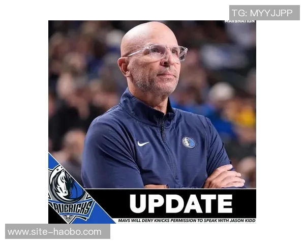 基德称克里斯蒂在独行侠表现提升显著现已展现出极高的自信与水平 基德称克里斯蒂在独行侠表现提升显著现已展现出极高的自信与水平